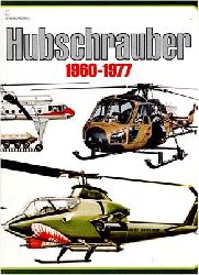 Campbell, Christy (Hrsg.)  Hubschrauber 1960-1977 