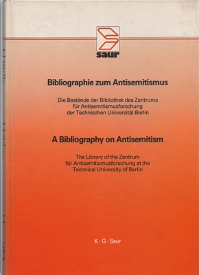 Strauss, Herbert A. (Hrsg.)  Bibliographie zum Antisemitismus Band 1 - 4 / A Bibliography on Antisemitism vol. 1 - 4 