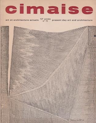 Arnaud, Jean-Robert  cimaise - art et architecture actuels 12e année No. 73 present day art and architecture juin-septembre 1965 