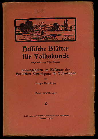 Hepding, Hugo (Hrsg.):  Hessische Blätter für Volkskunde Bd. 36. 