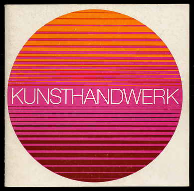   Kunsthandwerk : III. Bezirksausstellung des Kunsthandwerks, 9. Juni bis 30. Juli 1978, Städtische Museen Karl-Marx-Stadt. 