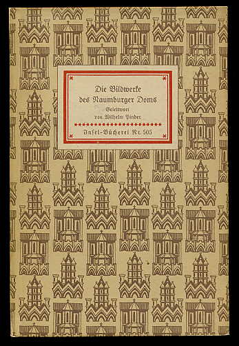 Pinder, Wilhelm:  Die Bildwerke des Naumburger Doms. Insel-Bücherei Nr. 505. 