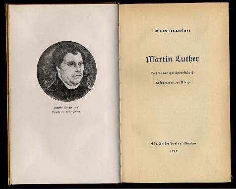 Kooiman, Willem Jan:  Martin Luther. Doktor der heiligen Schrift. Reformator der Kirche. 
