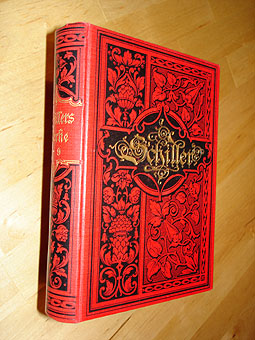 Schiller, Friedrich:  Schillers sämtliche Werke in 12 Bänden (nur) Bd. 7-9 in 1 Bd. 