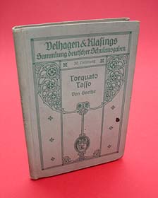 Goethe, Johann Wolfgang von:  Torquato Tasso. Velhagen & Klasings Sammlung deutscher Schulausgaben 30. 