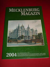   Mecklenburg-Magazin. Regionalbeilage der Schweriner Volkszeitung und der Norddeutschen Neuesten Nachrichten. Band 15. 