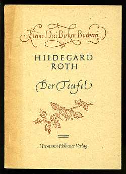 Roth, Hildegard:  Der Teufel. Kleine Drei Birken Bücherei 13. 