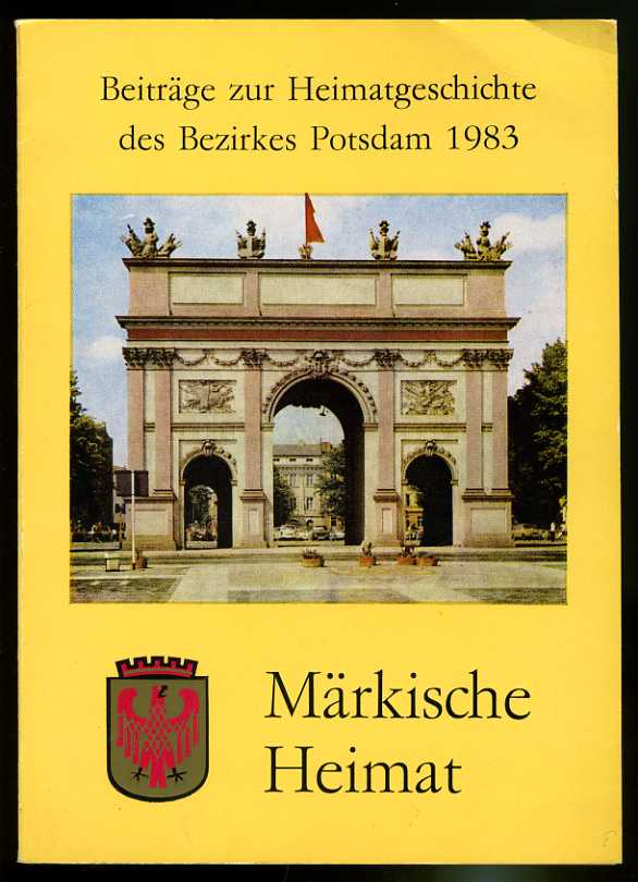   Märkische Heimat. Beiträge zur Heimatgeschichte des Bezirkes Potsdam Heft 2. 