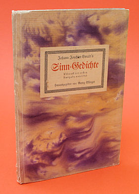 Ewald, Johann Joachim:  Johann Joachim Ewald`s Sinn-Gedichte. Berliner Neudrucke. 2. Serie. 4. Band. 