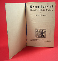 Meyer, Helene:  Komm herein! Ein Lesebuch für die Kleinen. 