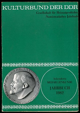   Arbeitskreis Medaillienkunde Jahrbuch 1982. 