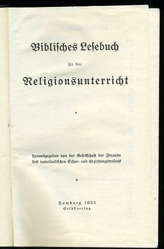   Biblisches Lesebuch für den Religionsunterricht. 