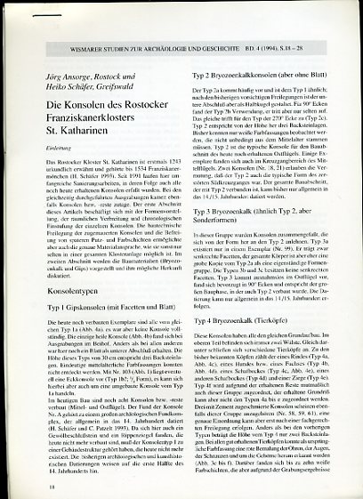 Schäfer, Heiko und Jörg Ansorge:  Die Konsolen des Rostocker Franziskanerklosters St. Katharinen. Sonderdruck aus Wismarer Studien zur Archäologie und Geschichte 4. 