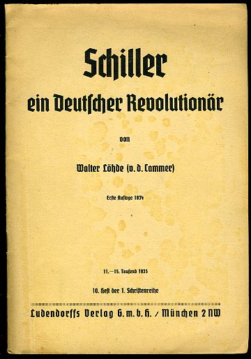 Löhde, Walter:  Schiller ein deutscher Revolutionär. 10. Heft der 1. Schriftenreihe. 