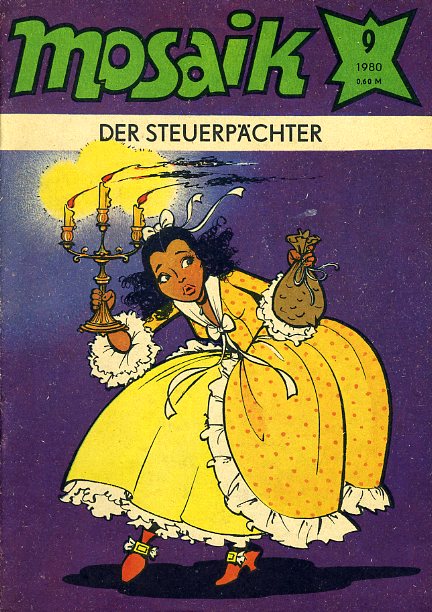   Die Steuerpächter. Mosaik Heft 9 1980. 