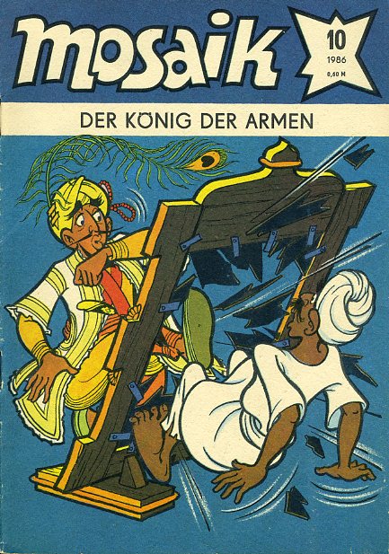   Der König der Armen. Mosaik Heft 10 1986. 