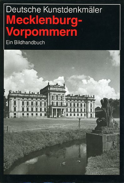 Baier, Gerd:  Deutsche Kunstdenkmäler. Mecklenburg-Vorpommern. Ein Bildhandbuch. 