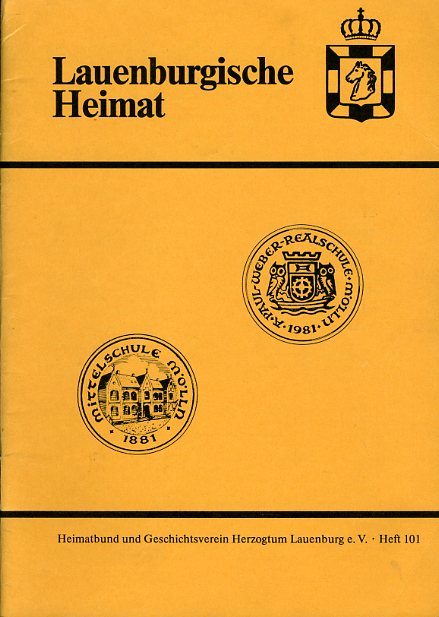   Lauenburgische Heimat. Zeitschrift des Heimatbund und Geschichtsvereins Herzogtum Lauenburg. Neue Folge. Heft 101. 