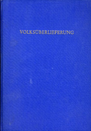 Harkort, Fritz (Hrsg.):  Volksüberlieferung. 