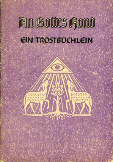   An Gottes Hand. Ein Trostbüchlein. 