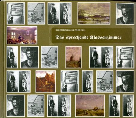Neuparth, Rolf und Silvia Sohnrey:  Das sprechende Klassenzimmer. Landschule im Großherzogtum Mecklenburg-Schwerin um 1900. Landschulmuseum Göldenitz. 