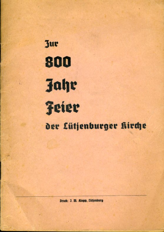   800-Jahrfeier der Lütjenburger Kirche 1.-8. Juli 1956. 