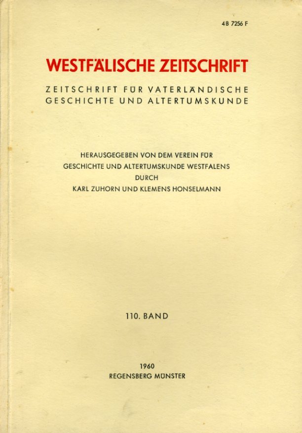 Zuhorn, Karl (Hrsg.) und Klemens (Hrsg.) Honselmann:  Westfälische Zeitschrift 110. Band 1960. Zeitschrift für Vaterländische Geschichte und Altertumskunde 