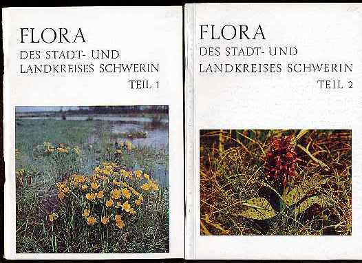 Richter, Erich ; Sluschny und Karlheinz:  Flora des Stadt- und Landkreises Schwerin. Teil 1 und 2. 