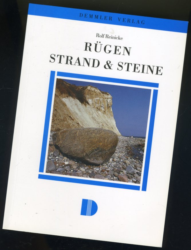 Reinicke, Rolf:  Rügen, Strand & Steine. 