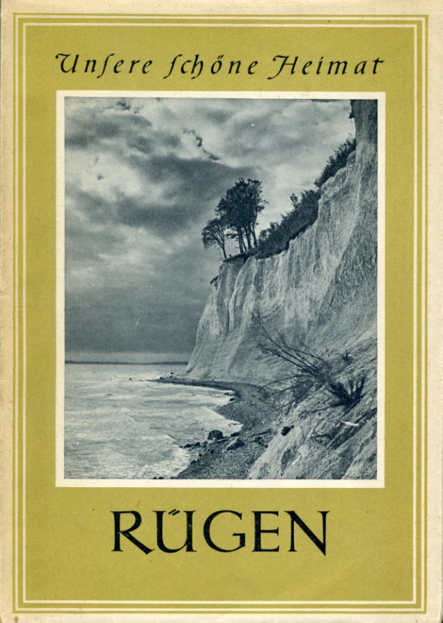 Ulrich, Werner:  Rügen. Unsere schöne Heimat. 