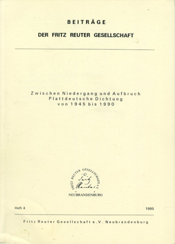 Bichel, Ulf (Hrsg.) und Hans-Joachim (Hrsg.) Griephan:  Zwischen Niedergang und Aufbruch. Plattdeutsche Dichtung von 1945 bis 1990. Vorträge zu den Reuter-Tagen vom 19.-21. März 1993 in Lübeck-Travemünde Beiträge der Fritz-Reuter-Gesellschaft 4. 