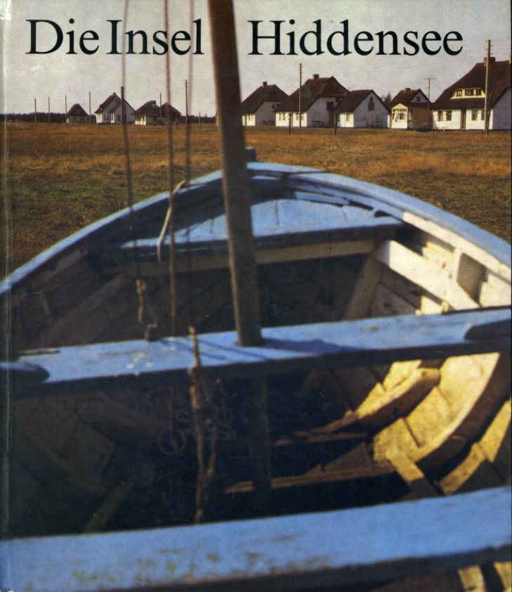 Wurst, Werner:  Die Insel Hiddensee. 