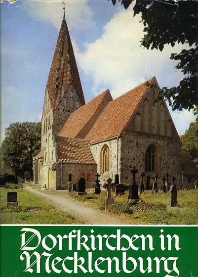 Ende, Horst:  Dorfkirchen in Mecklenburg. 