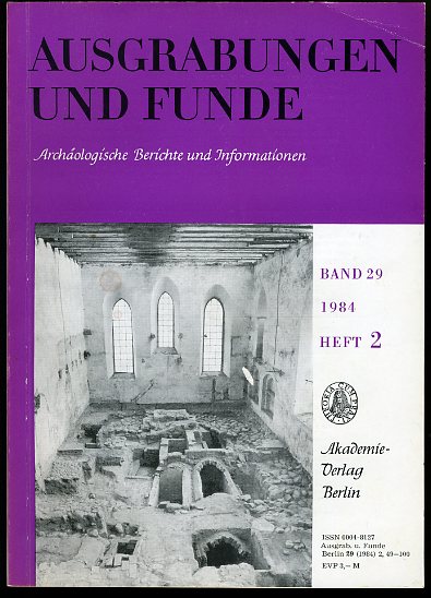   Ausgrabungen und Funde. Archäologische Berichte und Informationen. Bd. 29 (nur) Heft 2. (Brandenburg Heft) 