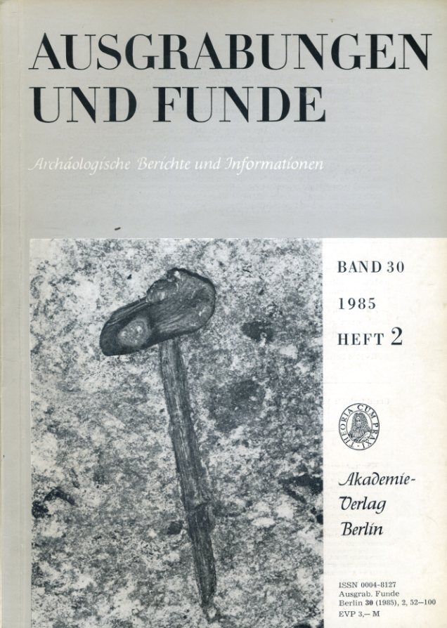   Ausgrabungen und Funde. Archäologische Berichte und Informationen. Bd. 30 (nur) Heft 2. (Brandenburg Heft) 