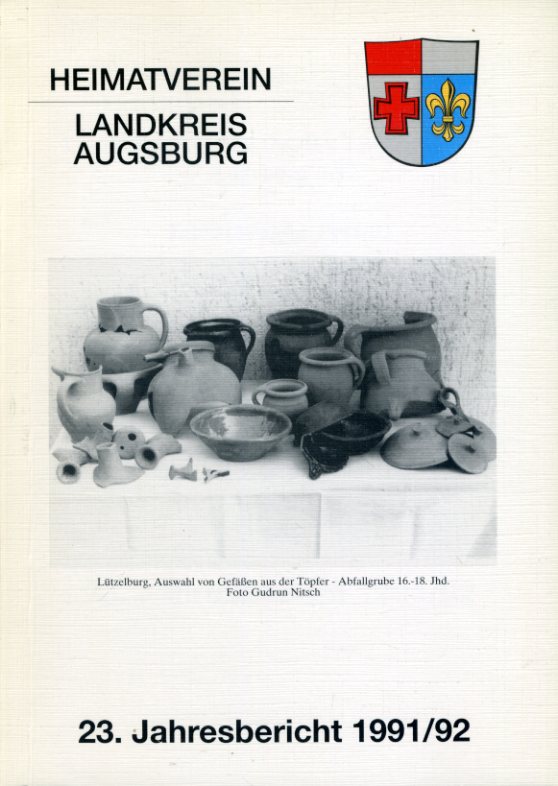   Heimatverein für den Landkreis Augsburg. 23. Jahresbericht 1981/92. 