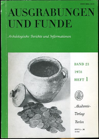   Ausgrabungen und Funde. Archäologische Berichte und Informationen. Bd. 23 (nur) Heft 1. (Sachsen Heft) 