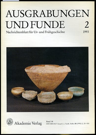   Ausgrabungen und Funde. Nachrichtenblatt für Ur- und Frühgeschichte. Bd. 38 (nur) Heft 2. (Brandenburg-Heft) 