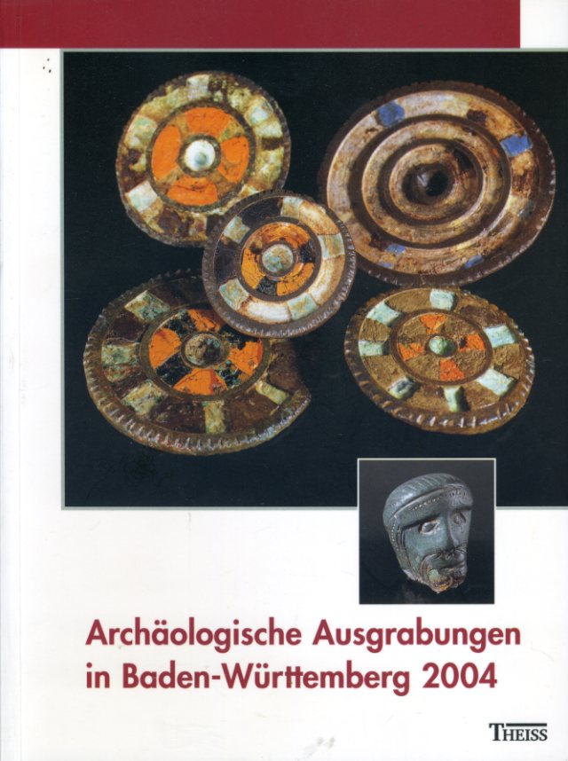   Archäologische Ausgrabungen in Baden-Württemberg 2004. 