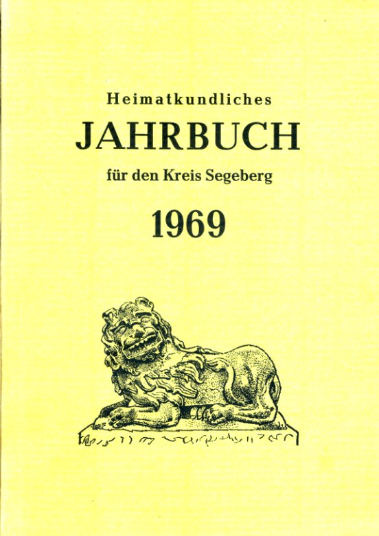   Heimatkundliches Jahrbuch für den Kreise Segeberg 15. 1969. Heimatverein des Kreises Segeberg. 