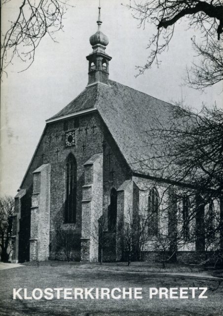 Schütz, Bernhard:  Klosterkirche Preetz. Ev. Adeliges Kloster. Ehem. Benediktinerinnenkloster. Campus Beatae Mariae. 