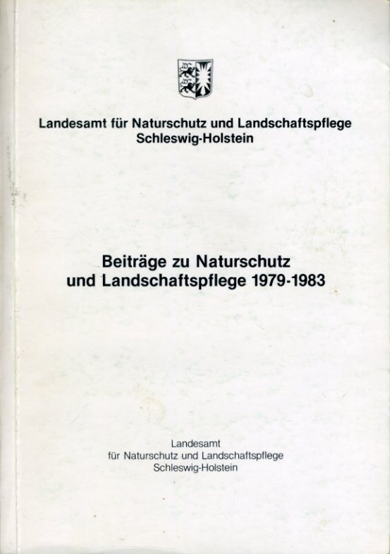   Beiträge zu Naturschutz und Landschaftspflege 1979-1983. 