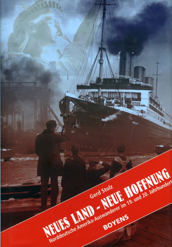 Stolz, Gerd:  Neues Land - neue Hoffnung. Norddeutsche Amerika-Auswanderer im 19. und 20. Jahrhundert. Kleine Schleswig-Holstein-Bücher Bd. 60. 