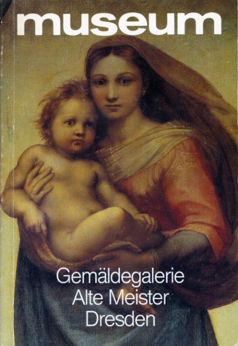   Gemäldegalerie Alte Meister Dresden. Museum. 