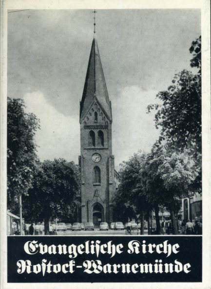 Grund, Rolf:  Die Kirche Rostock - Warnemünde. Kunstdrucke. 