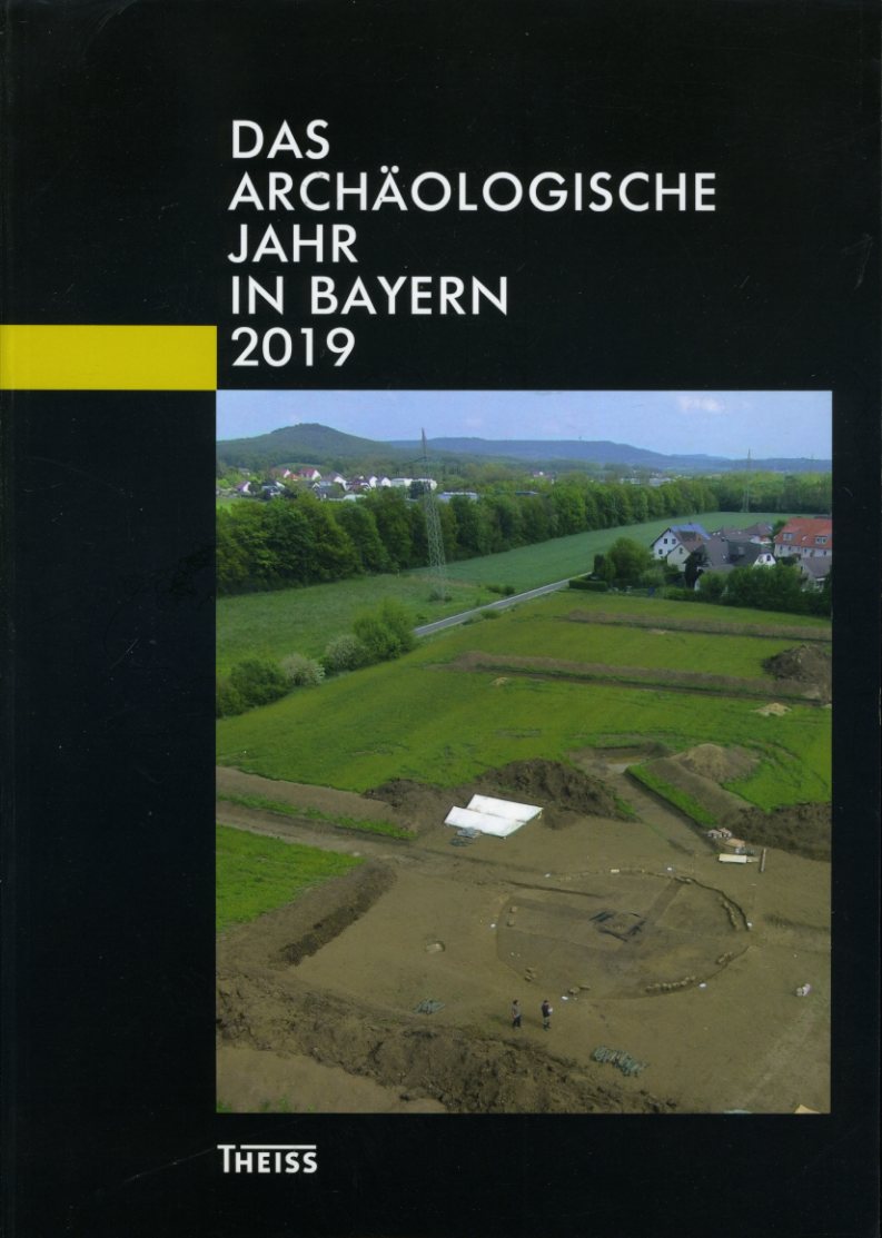   Das archäologische Jahr in Bayern 2019. 