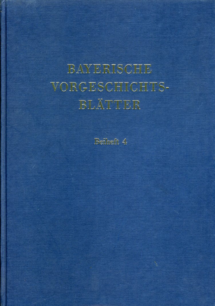   Bayerische Vorgeschichtsblätter, Beiheft 4. Fundchronik für das Jahr 1988. 