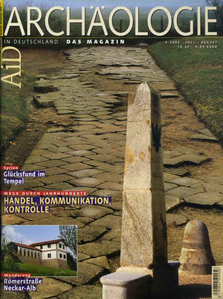   Archäologie in Deutschland (nur) Heft 4. 2003. 