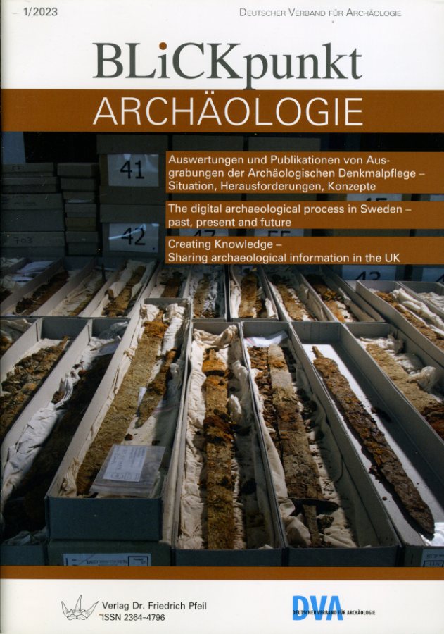   Blickpunkt Archäologie, 1/2023. Deutscher Verband für Archäologie. 