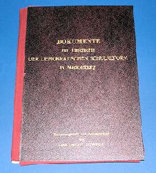 Hppner, Franz:  Dokumente zur Geschichte der Demokratischen Schulreform in Mecklenburg. 